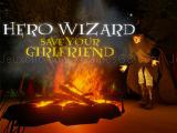 Spielen Hero wizard: save your girlfriend