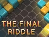 Spielen The final riddle