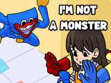 Play I'm not a monster: wanna live now