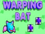 Spielen Warping bat now