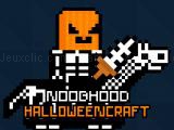 Spielen Noobhood halloweencraft