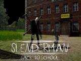 Spielen Slenderman back to school now