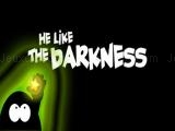 Spielen He likes the darkness 2021 now
