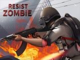 Spielen Resist zombie now