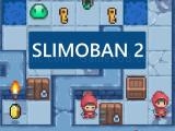 Spielen Slimoban 2 now