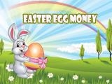 Spielen Easter money now