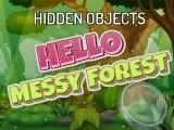 Spielen Hidden objects hello messy forest now
