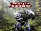 Spielen Pandora raid: survival planet now