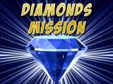 Spielen Diamonds misiion now
