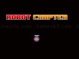 Spielen Robot chopter now