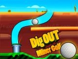 Spielen Dig out miner golf now