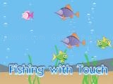 Spielen Fishing with touch now