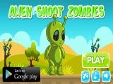 Spielen Alien shoot zombies now